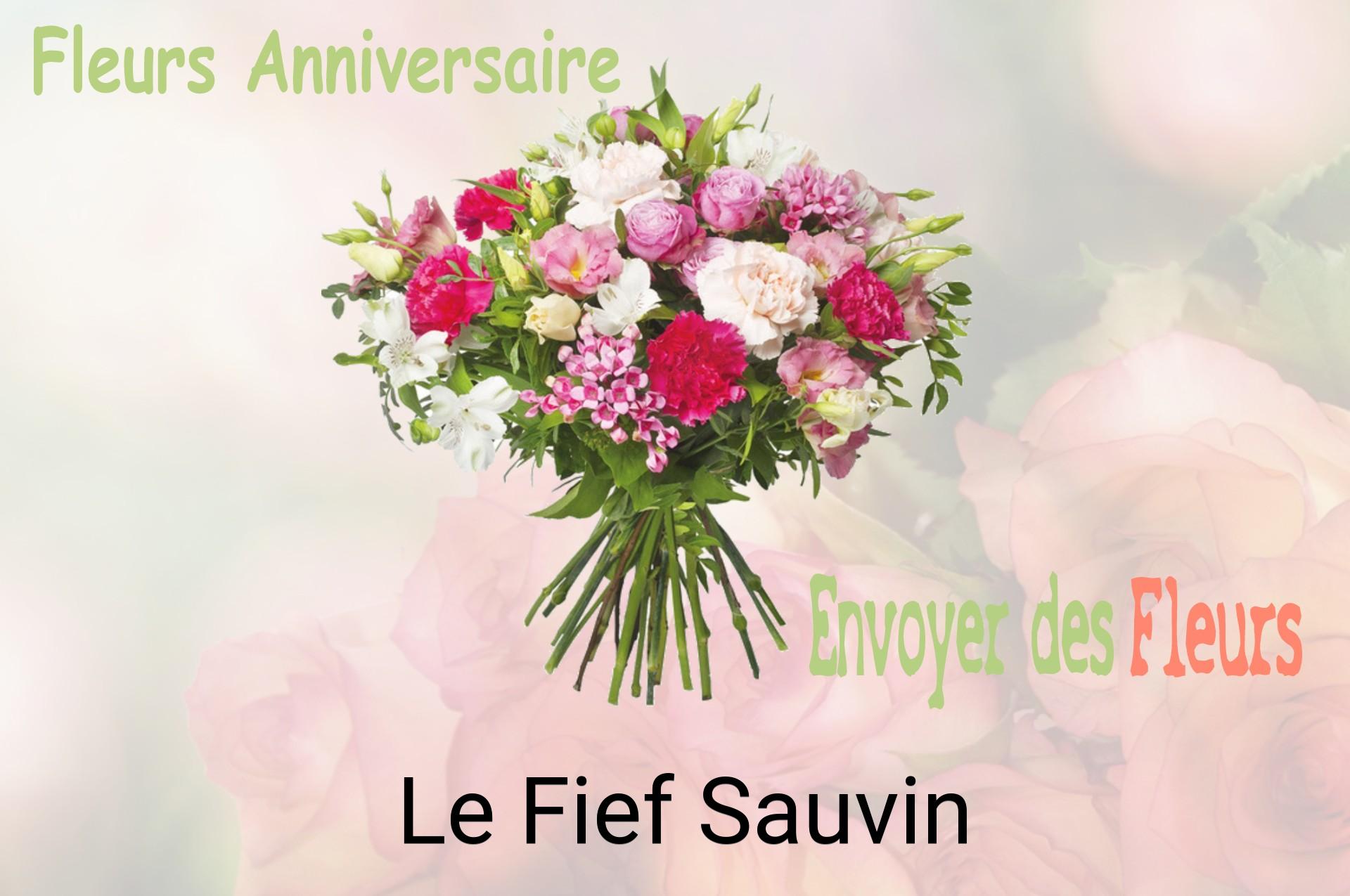 Bouquet de fleurs d’anniversaire livré à Le Fief-Sauvin